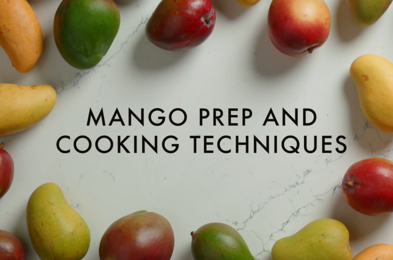 Mango Prep and Cooking Techniques